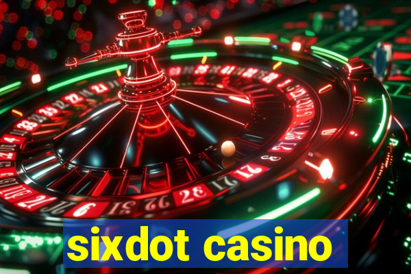 sixdot casino